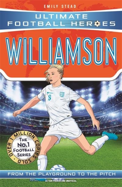 Cover for Emily Stead · Leah Williamson (Ultimate Football Heroes - The No.1 football series): Collect Them All! (Taschenbuch) (2023)