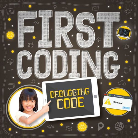 Cover for John Wood · Debugging Code - First Coding (Hardcover Book) (2020)