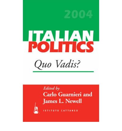 Quo Vadis? - Italian Politics (Hardcover Book) (2005)