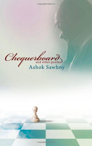 Ashok Sawhny · Chequerboard and Other Poems (Taschenbuch) (2009)