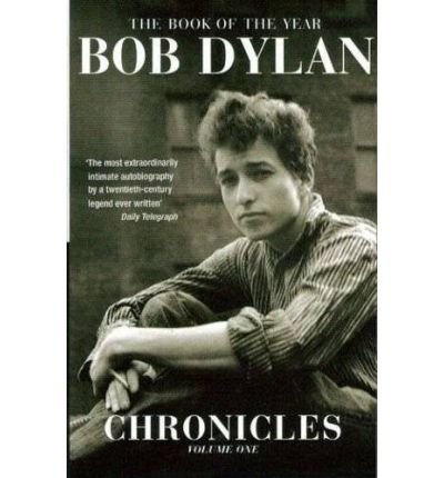 Cover for Bob Dylan · Chronicles Volume One (Paperback Bog) (2004)