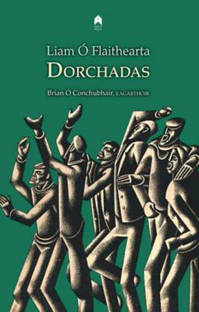 Cover for Liam O'Flaherty · Dorchadas (Hardcover Book) (2012)