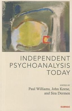 Cover for Paul Williams · Independent Psychoanalysis Today (Paperback Bog) (2012)