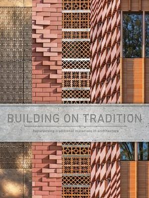 Cover for Carlos Garcia Fernandez · Brick Stone Metal Wood: Building on Tradition (Hardcover Book) (2019)