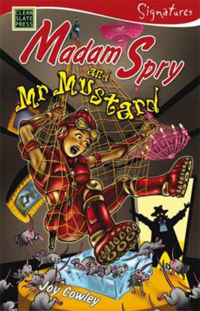 Madam Spry and Mr. Mustard - Signatures Set 1 - Joy Cowley - Książki - Clean Slate Press - 9781877454370 - 2 marca 2017