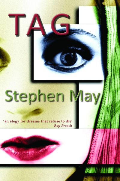 Cover for Stephen May · Tag (Paperback Book) (2008)