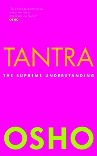 Cover for Osho · Tantra: The Supreme Understanding (Paperback Book) [New edition] (2018)