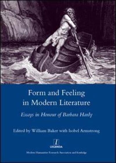 Cover for Isobel Armstrong · Form and Feeling in Modern Literature: Essays in Honour of Barbara Hardy (Hardcover Book) (2013)