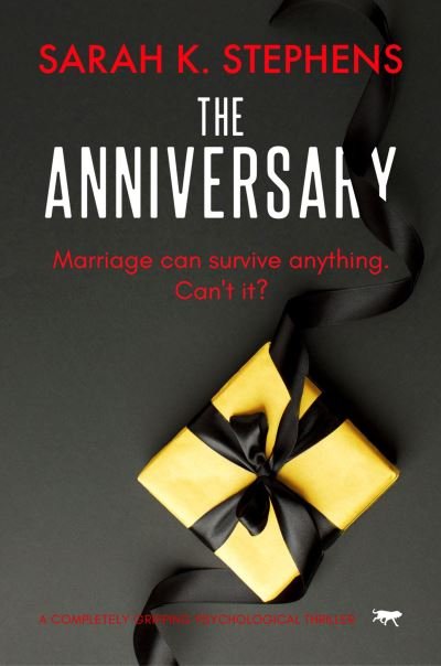 Cover for Sarah K. Stephens · The Anniversary (Paperback Book) (2020)