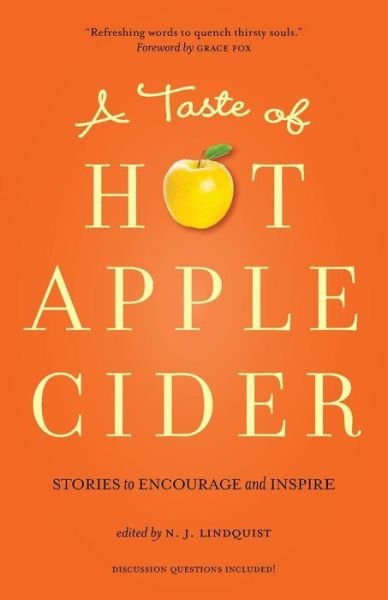 Cover for N J Lindquist · A Taste of Hot Apple Cider (Taschenbuch) (2016)