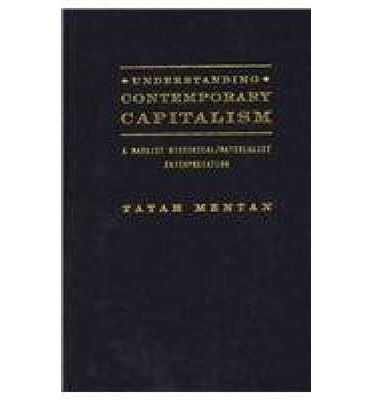 Cover for Tatah Mentan · Understanding Contemporary Capitalism: A Marxist History / Materialist Interpretation (Hardcover Book) (2012)