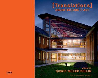 Cover for Sigrid Miller Pollin · Translations: Architecture / Art (Hardcover Book) (2020)