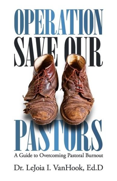 Cover for LeJoia I. VanHook · Operation Save Our Pastors (Paperback Book) (2018)