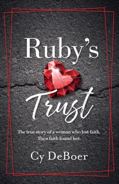 Cover for Cy DeBoer · Ruby's Trust (Pocketbok) (2019)