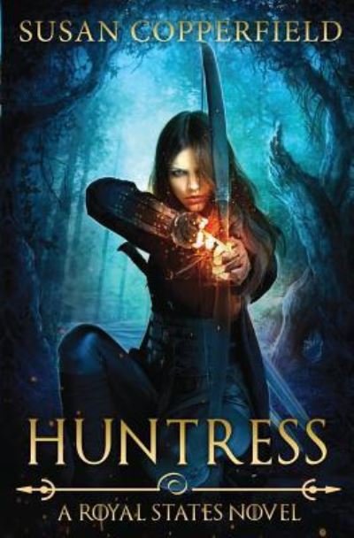 Cover for Susan Copperfield · Huntress: A Royal States Novel (Paperback Book) (2019)