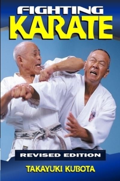 Cover for Takayuki Kubota · Fighting Karate (Paperback Book) (2021)