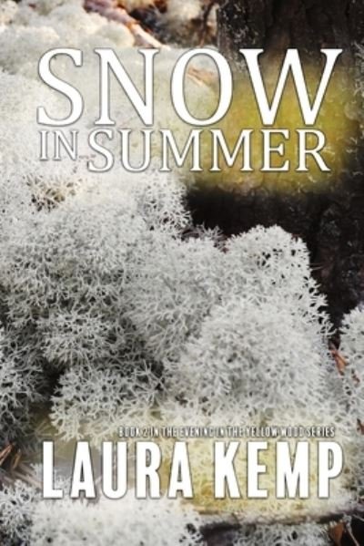 Cover for Laura Kemp · Snow in Summer (Paperback Book) (2021)