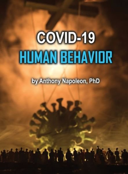 Cover for Anthony Napoleon · COVID-19 Human Behavior (Inbunden Bok) (2020)