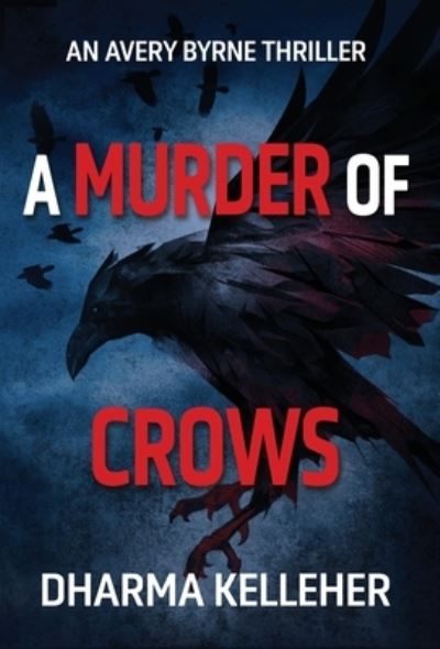 Cover for Dharma Kelleher · Murder of Crows (Bok) (2023)