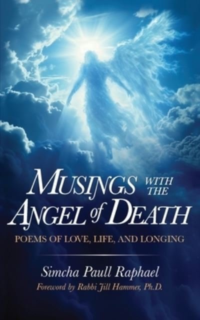 Cover for Simcha Paull Raphael · Musings with the Angel of Death (Book) (2024)