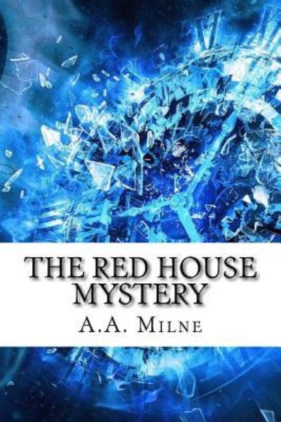 Cover for A A Milne · The Red House Mystery (Paperback Book) (2017)