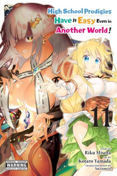 Cover for Brandon Bovia · High School Prodigies Have It Easy Even in Another World!, Vol. 11 (manga) (Paperback Book) (2022)