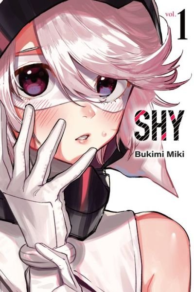 Cover for Miki Bukimi · Shy, Vol. 1 - SHY GN (Pocketbok) (2022)