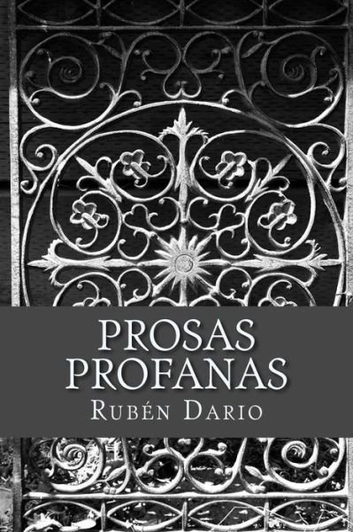 Cover for Ruben Dario · Prosas profanas (Pocketbok) (2017)