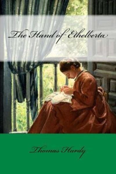Cover for Thomas Hardy · The Hand of Ethelberta (Paperback Book) (2017)