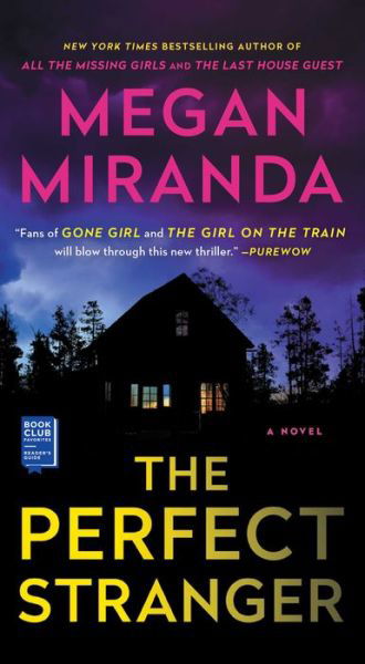 Cover for Megan Miranda · The Perfect Stranger: A Novel (Paperback Book) (2019)