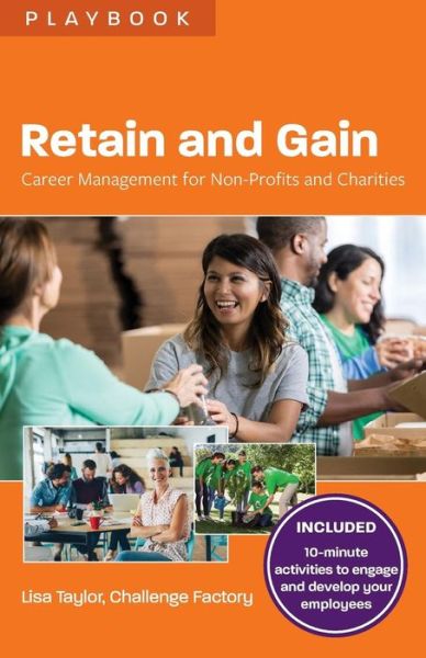 Cover for Lisa Taylor · Retain and Gain (Paperback Book) (2018)