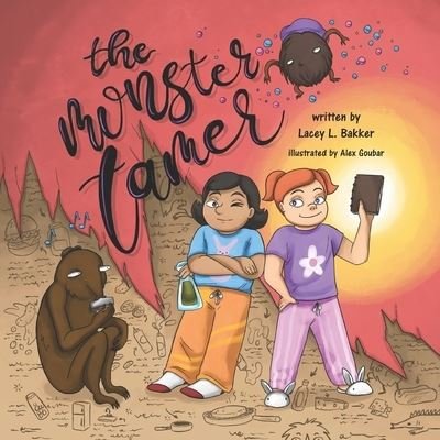 Cover for Lacey L Bakker · The Monster Tamer (Paperback Book) (2021)