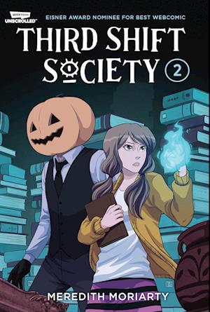 Meredith Moriarty · Third Shift Society Volume Two (Book) (2024)