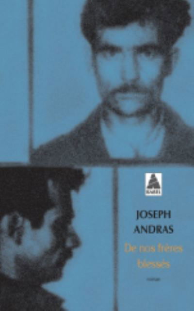 Cover for Joseph Andras · De nos freres blesses (Paperback Book) (2018)