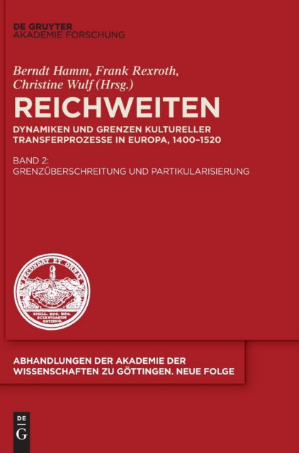 Cover for Berndt Hamm · Grenzüberschreitung und Partikularisierung (Buch) (2021)