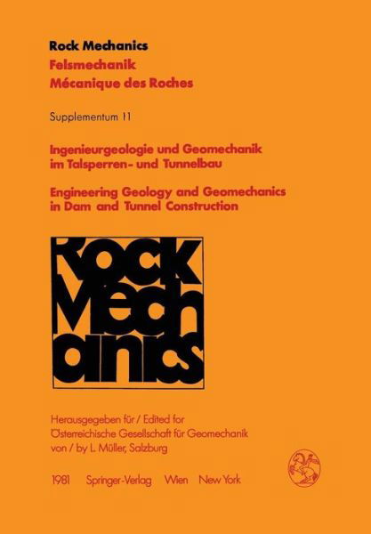 Cover for L Muller · Ingenieurgeologie Und Geomechanik im Talsperren-Und Tunnelbau: 29 Geomechanik Kolloquims : Papers and Summaries - Rock Mechanics   Felsmechanik   Mecanique des Roches. Supplementa (Paperback Book) (1981)