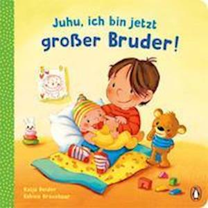 Juhu, ich bin jetzt großer Bruder! - Katja Reider - Boeken - Penguin JUNIOR - 9783328301370 - 24 augustus 2022