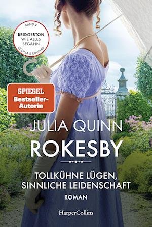 Cover for Julia Quinn · Rokesby - Tollkühne Lügen, sinnliche Leidenschaft (Paperback Bog) (2022)