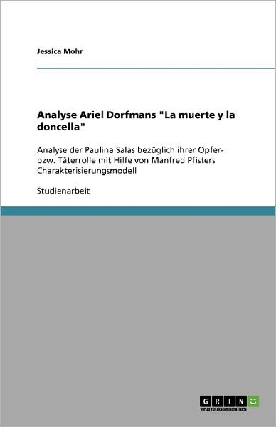 Cover for Mohr · Analyse Ariel Dorfmans &quot;La muerte (Bog) [German edition] (2009)