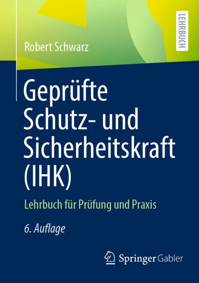 Cover for Robert Schwarz · Geprüfte Schutz- und Sicherheitskraft (Book) (2023)
