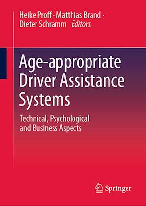 Cover for Heike Proff · Age-Appropriate Driver Assistance Systems (Book) (2024)