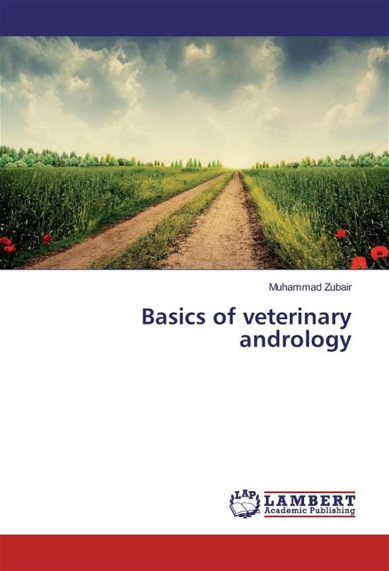 Cover for Zubair · Basics of veterinary andrology (Buch)