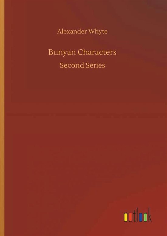 Bunyan Characters - Whyte - Książki -  - 9783732656370 - 5 kwietnia 2018