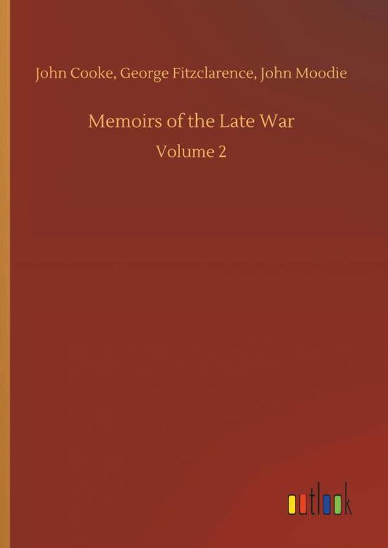 Cover for Cooke · Memoirs of the Late War (Book) (2019)