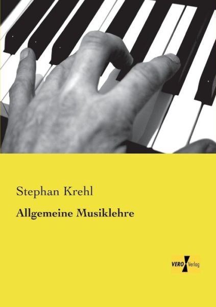 Cover for Stephan Krehl · Allgemeine Musiklehre (Paperback Bog) [German edition] (2019)