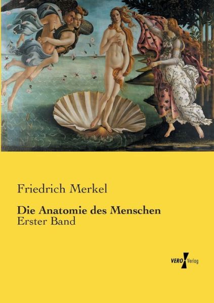 Cover for Merkel · Die Anatomie des Menschen (Buch) (2019)