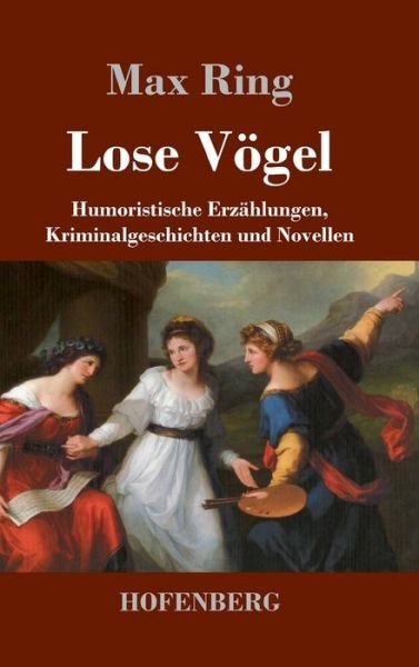 Cover for Ring · Lose Vögel (Bok) (2019)