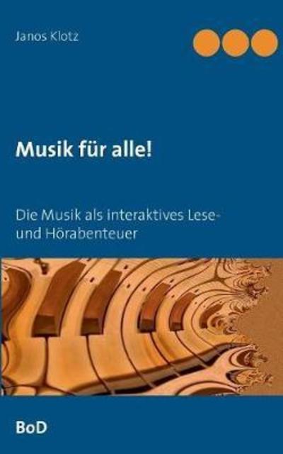 Cover for Klotz · Musik für alle! (Bok)