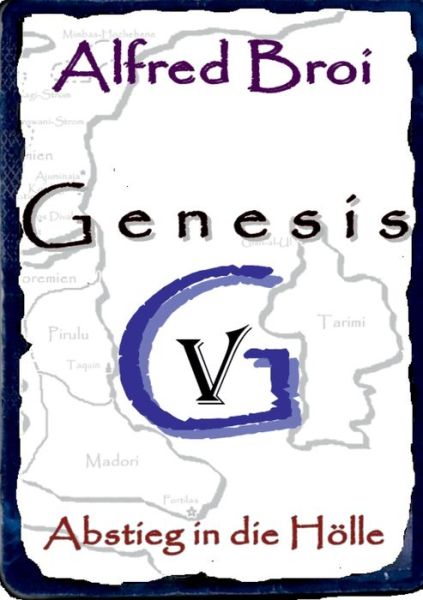 Cover for Alfred Broi · Genesis V: Abstieg in die Hoelle (Paperback Book) (2020)