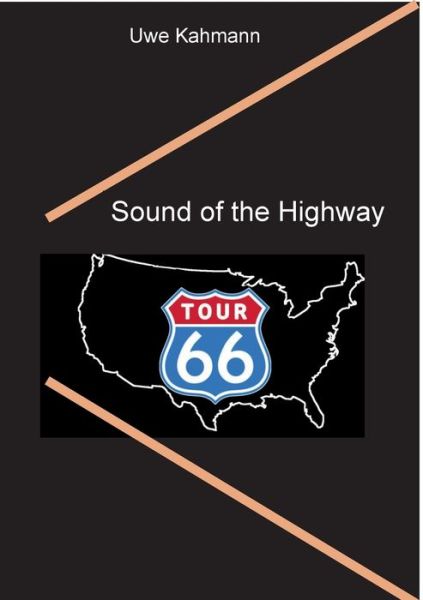 Cover for Uwe Kahmann · Sound of the Highway (Paperback Book) (2022)